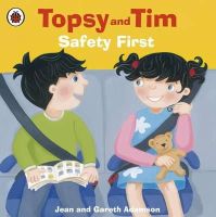 Jean Adamson - Topsy and Tim: Safety First - 9781409308829 - V9781409308829