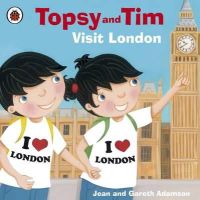 Jean Adamson - Topsy and Tim: Visit London - 9781409309475 - V9781409309475