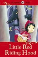 Vera Southgate - Ladybird Tales: Little Red Riding Hood - 9781409311126 - V9781409311126