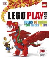 Dk - LEGO® Play Book: Ideas to Bring Your Bricks to Life - 9781409327516 - V9781409327516