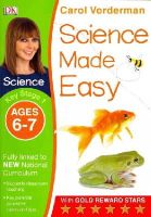 Carol Vorderman - Science Made Easy Ages 6-7 Key Stage 1 - 9781409344940 - V9781409344940