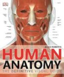Alice M Roberts - Human Anatomy - 9781409347361 - V9781409347361