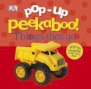 Dk - Pop-Up Peekaboo! Things That Go - 9781409383024 - V9781409383024