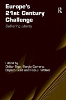 Bigo, Professor Didier; Walker, R. B. J.. Ed(S): Guild, Professor Elspeth; Carrera, Sergio - Europe's 21st Century Challenge - 9781409401940 - V9781409401940