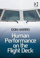 Don Harris - Human Performance on the Flight Deck - 9781409423386 - V9781409423386