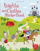 Pratt, Leonie, Bowman, Lucy - Knights and Castles Sticker Book (Usborne Sticker Books) - 9781409505815 - V9781409505815