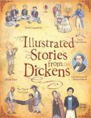 Charles Dickens - Illustrated Dickens (Illustrated Classics) - 9781409508670 - V9781409508670