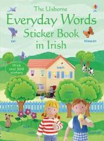 Felicity Brooks - Everyday Words Sticker Book in Irish - 9781409531753 - V9781409531753