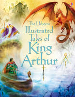 Sarah Courtauld - Illustrated Tales of King Arthur - 9781409563266 - V9781409563266