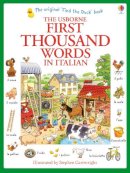 Heather Amery - First Thousand Words in Italian - 9781409566144 - V9781409566144