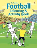 Robson, Kirsteen - Football Colouring and Activity Book - 9781409583134 - V9781409583134