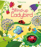 Fiona Watt - Wind-Up Ladybird - 9781409583882 - V9781409583882