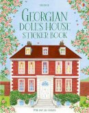 Abigail Wheatley - Georgian Doll's House Sticker Book (Doll's House Sticker Books) - 9781409586807 - V9781409586807
