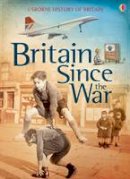 Mason, Conrad, Brook, Henry - Britain Since the War (History of Britain) - 9781409599746 - V9781409599746