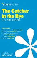Sparknotes - The Catcher in the Rye SparkNotes Literature Guide (SparkNotes Literature Guide Series) - 9781411469471 - V9781411469471