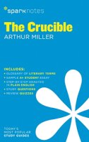 Sparknotes - The Crucible SparkNotes Literature Guide (SparkNotes Literature Guide Series) - 9781411469501 - V9781411469501