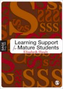 Elizabeth Hoult - Learning Support for Mature Students - 9781412902953 - V9781412902953