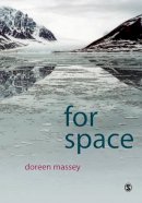 Doreen B Massey - For Space - 9781412903622 - V9781412903622