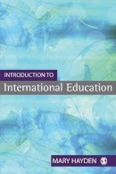 Mary Hayden - Introduction to International Education: International Schools and their Communities - 9781412920001 - V9781412920001