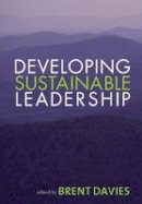 Davies B - Developing Sustainable Leadership - 9781412923965 - V9781412923965