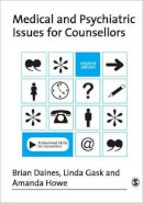 Brian Daines - Medical and Psychiatric Issues for Counsellors - 9781412923996 - V9781412923996