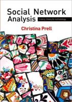 Christina Prell - Social Network Analysis: History, Theory and Methodology - 9781412947152 - V9781412947152