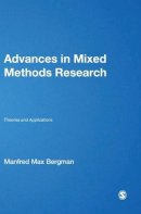. Ed(s): Bergman, Manfred Max - Advances in Mixed Methods Research - 9781412948081 - V9781412948081