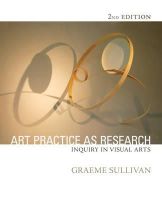 Graeme Sullivan - Art Practice as Research - 9781412974516 - V9781412974516