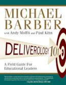 Michael Barber - Deliverology 101 - 9781412989503 - V9781412989503