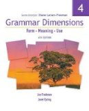 Diane Larsen-Freeman - Grammar Dimensions 4 with Infotrac: Form, Meaning, and Use (Grammar Dimensions: Form, Meaning, Use) - 9781413027525 - V9781413027525