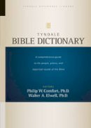 Wa Comfort Philip W.elwell - Tyndale Bible Dictionary - 9781414319452 - V9781414319452