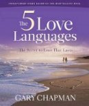 Gary Chapman - The Five Love Languages - 9781415857311 - V9781415857311