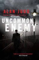 Alan Judd - Uncommon Enemy - 9781416511151 - V9781416511151