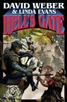 Weber, David, Evans, Linda - Hell's Gate (BOOK 1 in new MULTIVERSE series) (Multiverse Wars) - 9781416555414 - V9781416555414