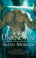 Alexis Morgan - Darkness Unknown - 9781416563433 - V9781416563433