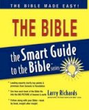 Larry Richards - Smart Guide to the Bible - 9781418509880 - V9781418509880