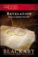 Henry Blackaby - Revelation: A Blackaby Bible Study Series - 9781418526566 - V9781418526566