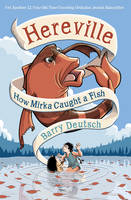 Barry Deutsch - Hereville: How Mirka Caught a Fish: How Mirka Caught a Fish - 9781419708008 - V9781419708008