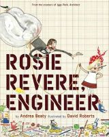 Andrea Beaty - Rosie Revere, Engineer - 9781419708459 - V9781419708459