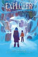 Kazu Kibuishi - Explorer: The Hidden Doors - 9781419708848 - V9781419708848