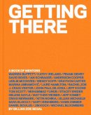 Gillian Zoe Segal - Getting There: A Book of Mentors - 9781419715709 - V9781419715709