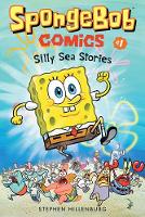 Stephen Hillenburg - SpongeBob Comics: Book 1: Silly Sea Stories - 9781419723193 - V9781419723193