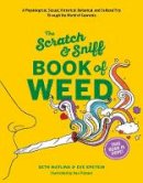 Eve Epstein - Scratch & Sniff Book of Weed - 9781419724527 - V9781419724527