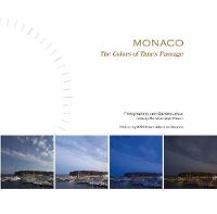 Jean-Baptiste Leroux - Monaco; The Colors of Time´s Passage: The Colors of Time´s Passage - 9781419725166 - V9781419725166