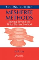 G.r. Liu - Meshfree Methods: Moving Beyond the Finite Element Method, Second Edition - 9781420082098 - V9781420082098