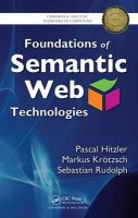 Pascal Hitzler - Foundations of Semantic Web Technologies - 9781420090505 - V9781420090505