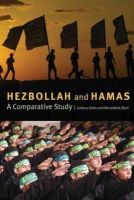 Joshua L. Gleis - Hezbollah and Hamas: A Comparative Study - 9781421406152 - V9781421406152