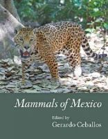 Gerardo Ceballos - Mammals of Mexico - 9781421408439 - V9781421408439