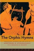 Aposto Athanassakis - The Orphic Hymns - 9781421408828 - V9781421408828