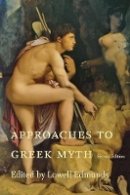 Lowell Edmunds (Ed.) - Approaches to Greek Myth - 9781421414188 - V9781421414188